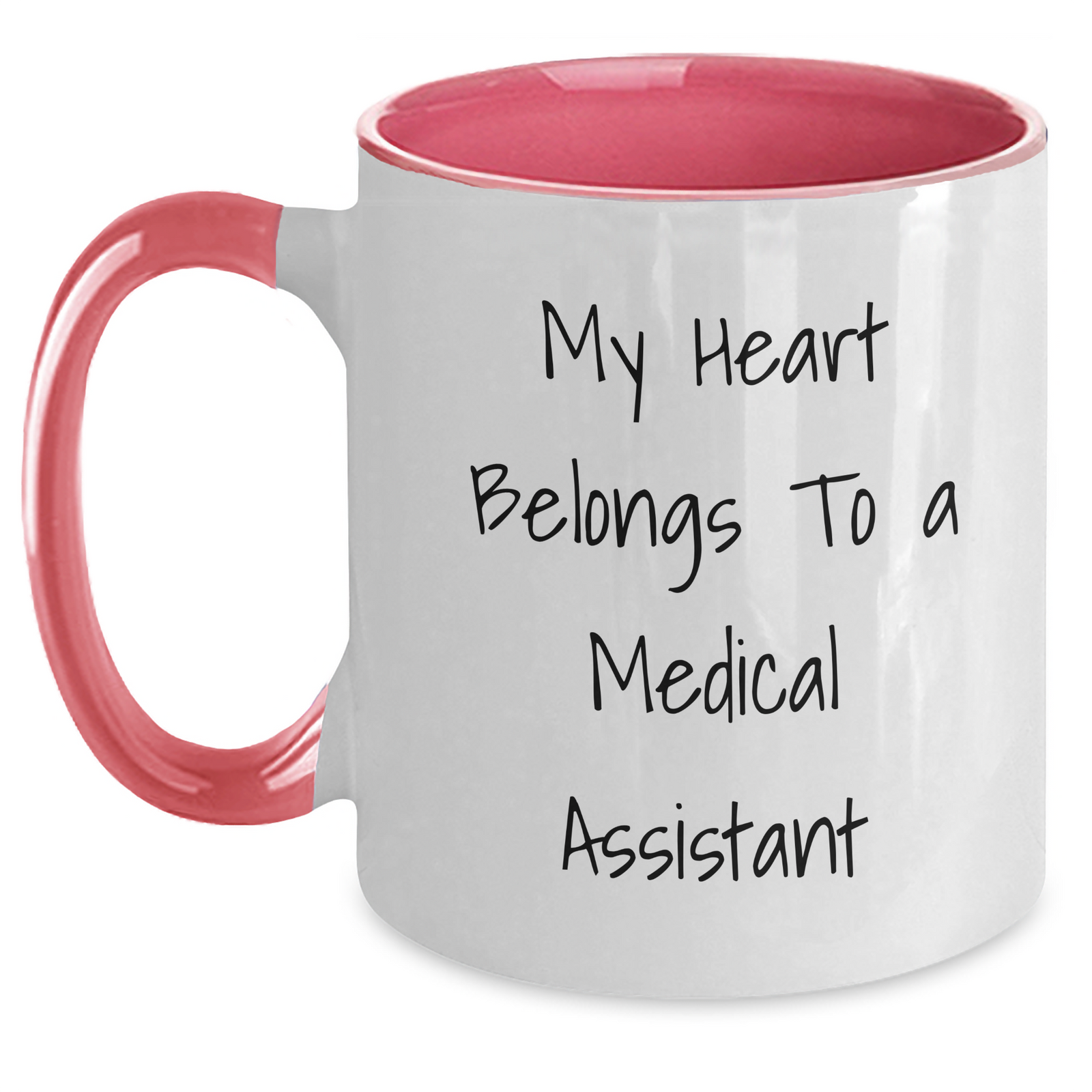 Funny Medical Assistant Gifts, My Heart Belongs To A Medical Assistant, Two Tone Coffee Mug, Gifts From Men, Gifts For Medical Assistants, Unique Father's Day Unique Gifts - Main