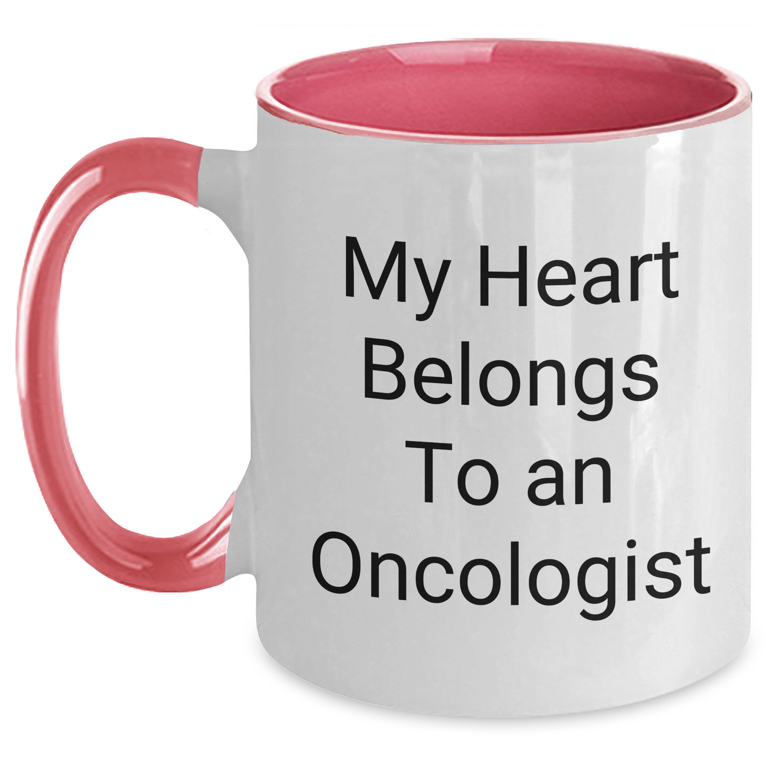 Funny Oncologist Gifts, My Heart Belongs To An Oncologist Two Tone Coffee Mug for Father's Day Unique Gifts from Family - Main