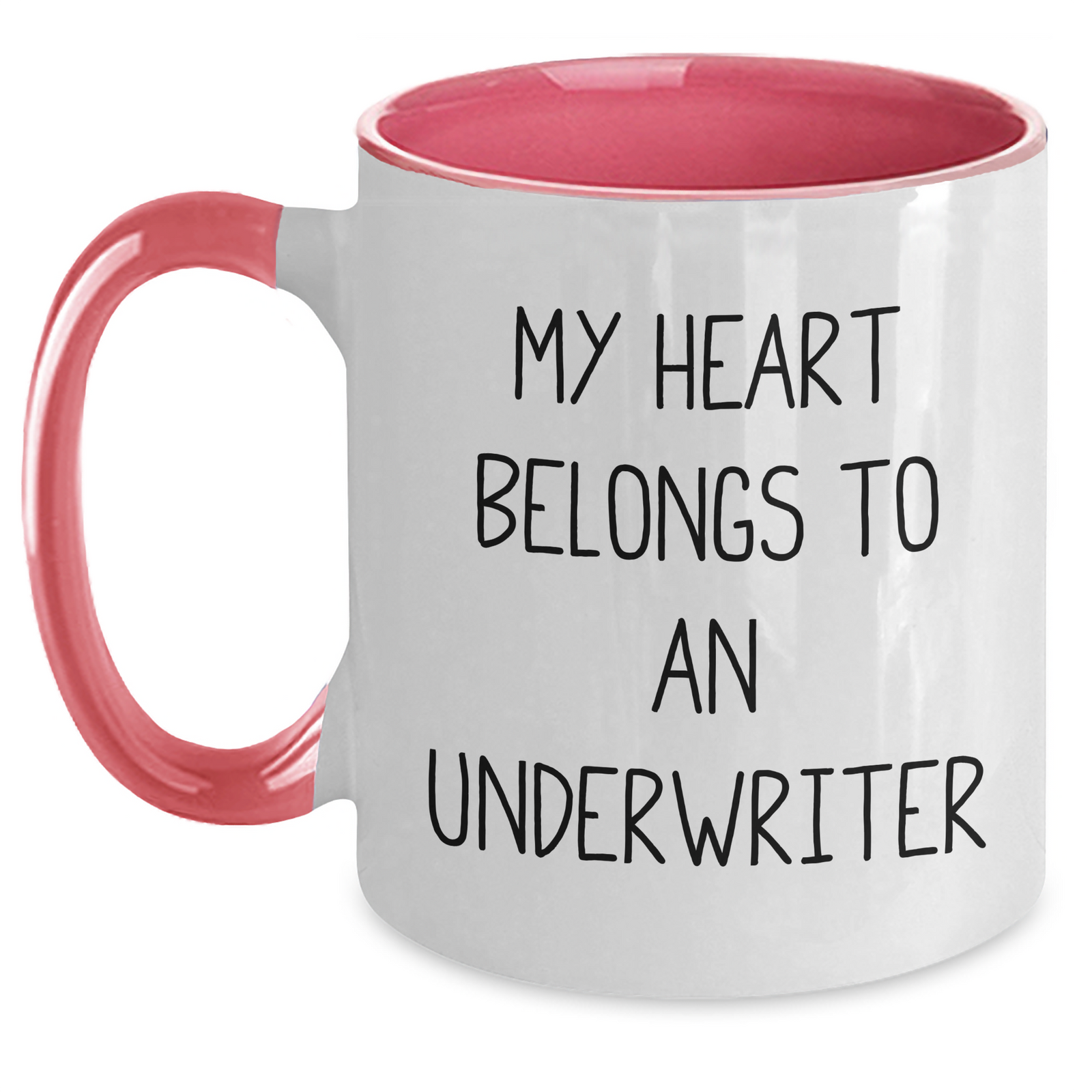 Funny Underwriter Gifts from Men for Father's Day Unique Two Tone Coffee Mugs - My Heart Belongs To An Underwriter, Cute Mugs for Him - Main