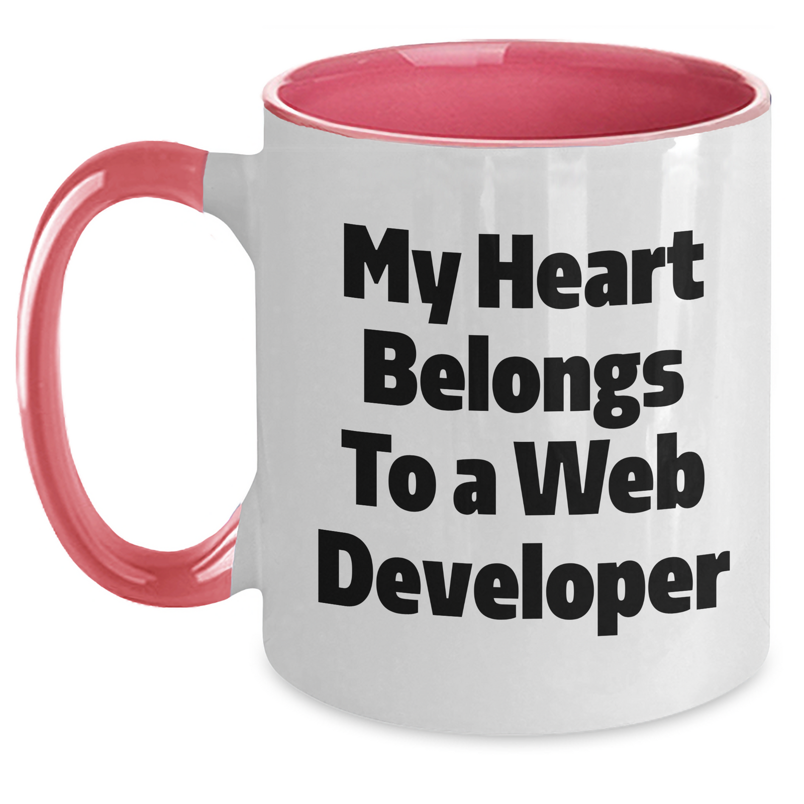 Funny Web Developer Gifts from Mom to Son, My Heart Belongs to a Web Developer Two Tone Coffee Mug for Father's Day - Main