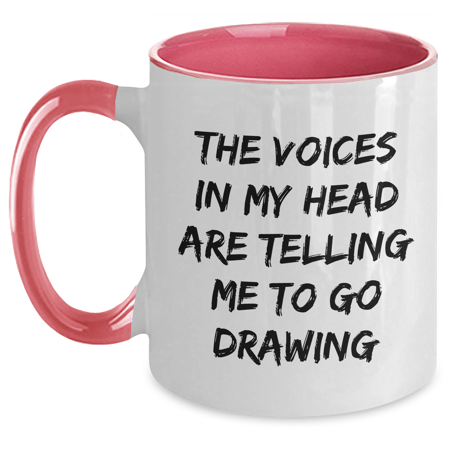 Funny Drawing Gifts for Him - 'The Voices In My Head Are Telling Me To Go Drawing' Two Tone Coffee Mug - Unique Father's Day Unique Gift from Men to Friends - Main