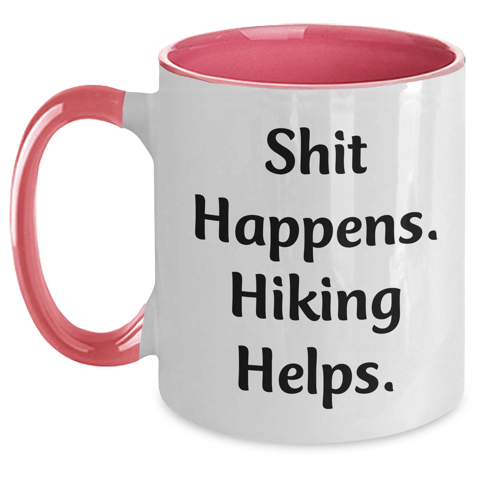 Hiking Humor Gifts for Men - Funny Two Tone Coffee Mug - Shit Happens. Hiking Helps. - Father's Day Unique Gifts from Friends - Main