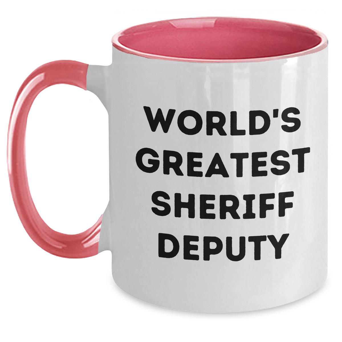 Funny Sheriff Deputy Gifts from Friends and Family - World's Greatest Sheriff Deputy Two Tone Coffee Mug for Men and Women - Unique Mother's Day Unique Gift - Main