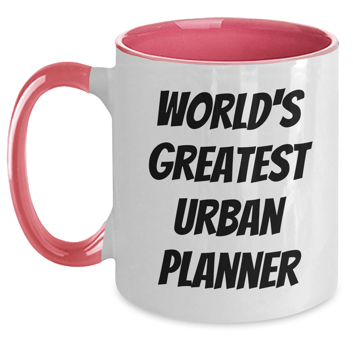 Funny Urban Planner Gifts, World's Greatest Urban Planner Two Tone Coffee Mug for Mother's Day, Gifts from Family, Urban Planner Mug - Main