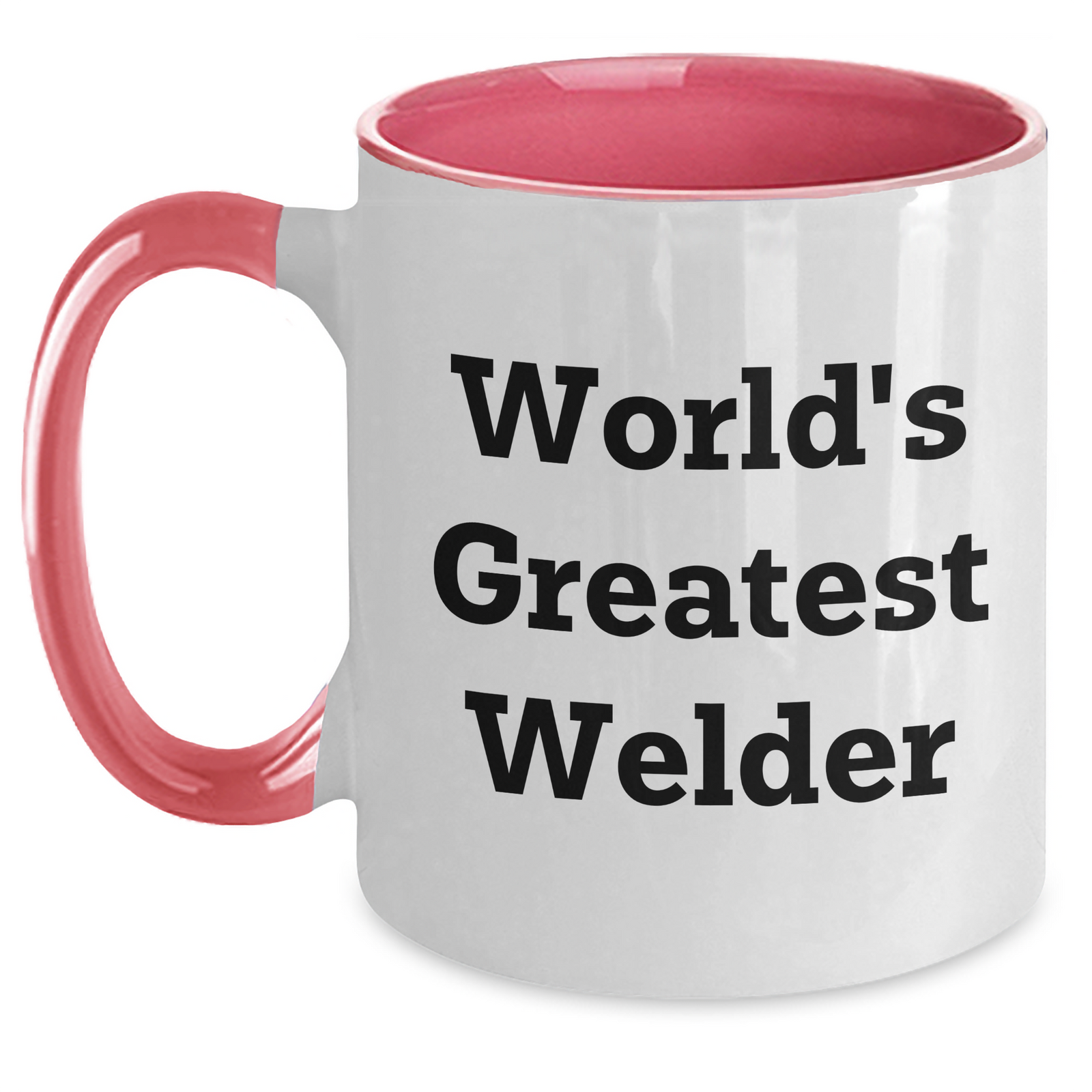 Funny Welder Gifts from Men to World's Greatest Welder on Father's Day - Two Tone Coffee Mug - Main