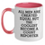 Funny Court Reporter Gifts from Men to Court Reporter on Mother's Day - Two Tone Coffee Mug - Main