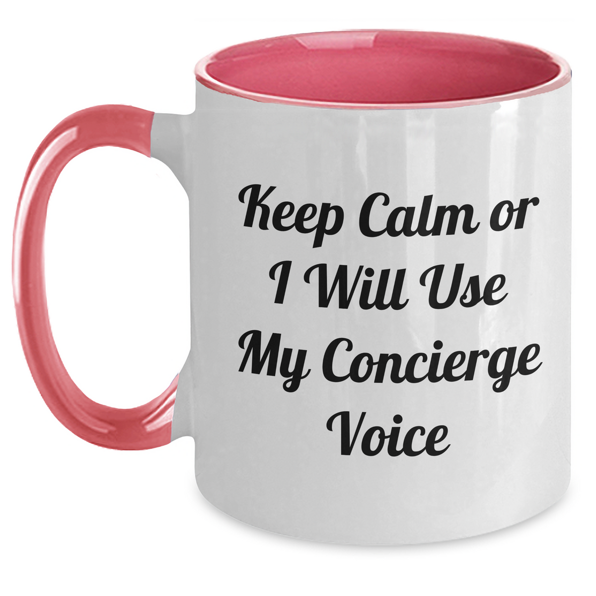 Funny Concierge Gifts for Mom - Keep Calm Or I Will Use My Concierge Voice Two Tone Coffee Mug, Gifts from Friends, Family, or Coworkers for Mother's Day - Main