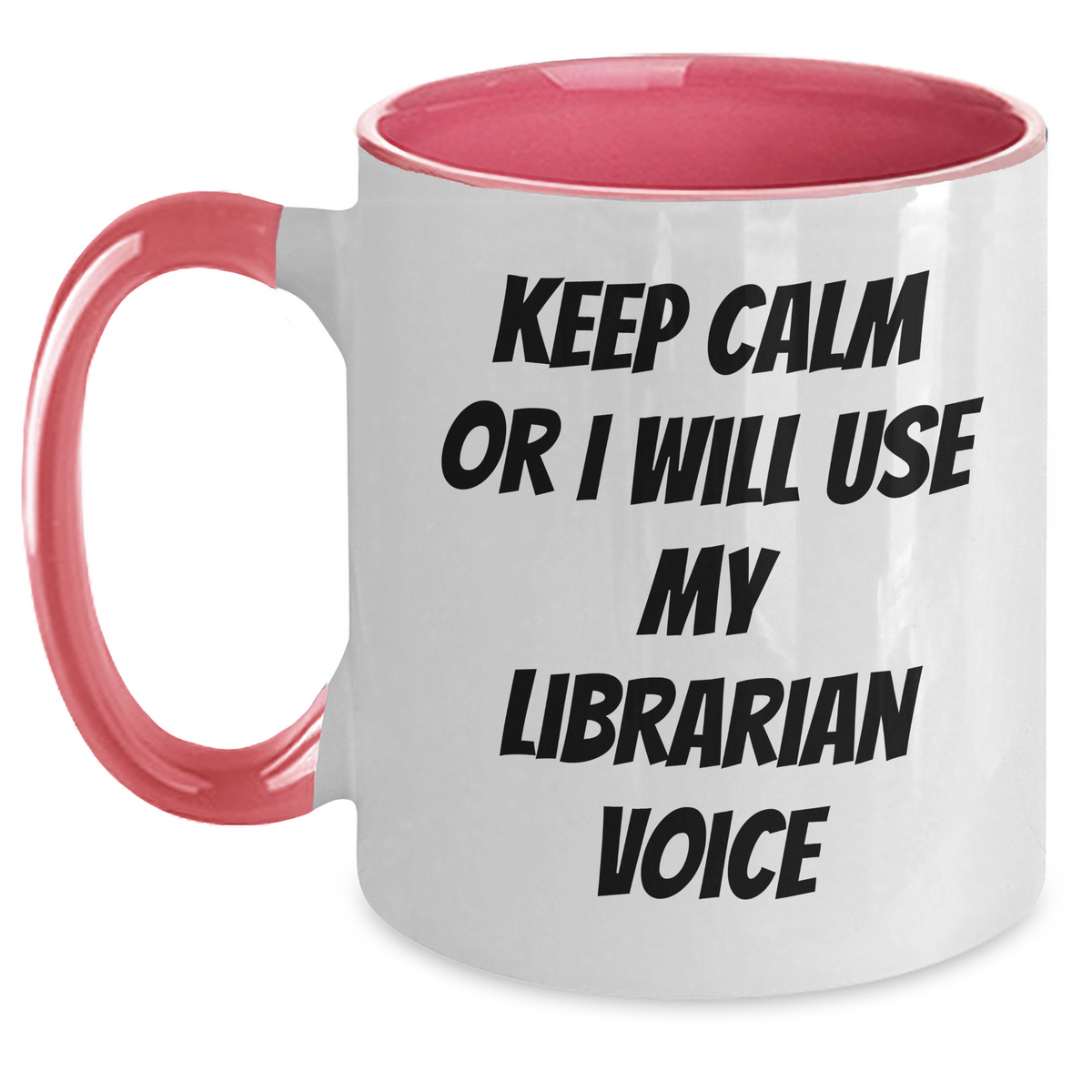 Librarian Gifts from Friends, Unique Keep Calm Librarian Voice Two Tone Coffee Mugs for Mom's Day, 11oz Ceramic, Microwave and Dishwasher Safe - Main