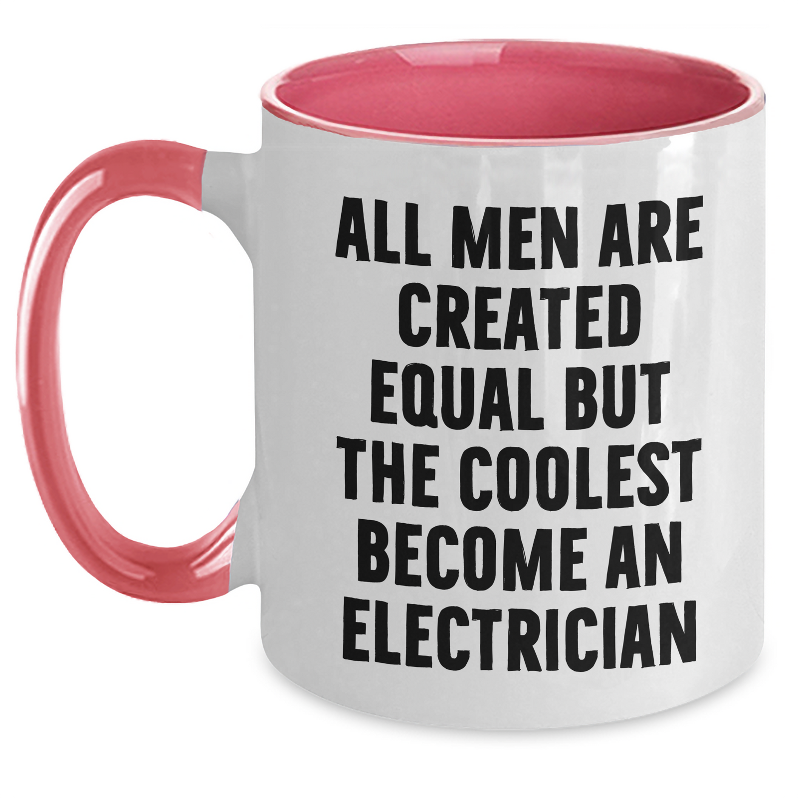 Funny Electrician Gifts from Women for Men on Mother's Day - Two Tone Coffee Mug - Main