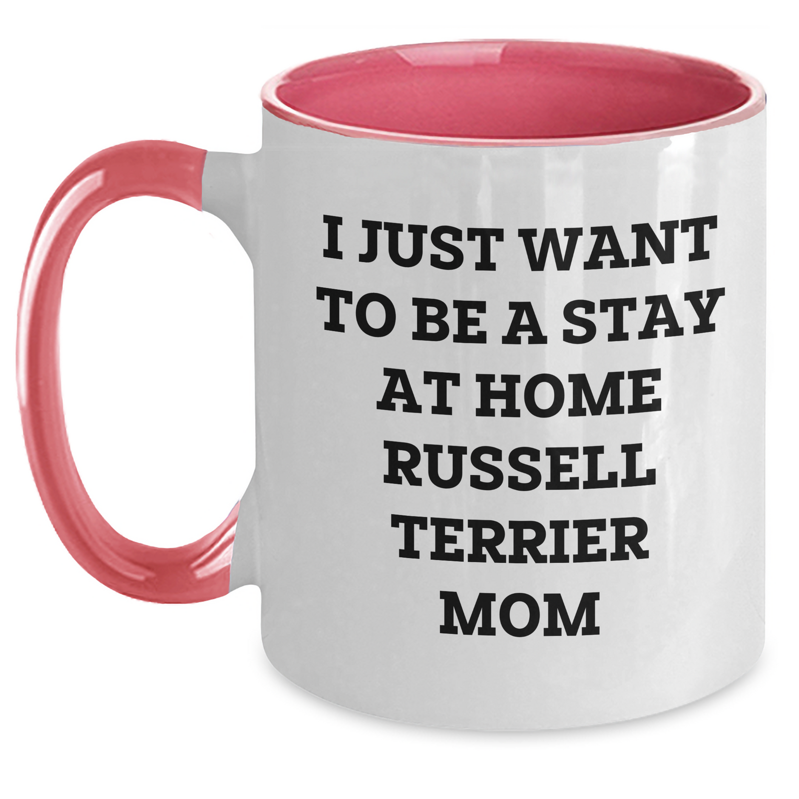 Funny Russell Terrier Dog Gifts from Mom, Two Tone Coffee Mug for Russell Terrier Dog Men, Inspirational Quotes for Father's Day Unique Gifts - Main