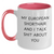 Funny European Shorthair Cat Gifts - My European Shorthair And I Talk Shit About You Two Tone Coffee Mugs for Dad, Gifts from Family, Father's Day Unique Gifts for European Shorthair Cat Lovers - Main