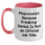 Funny Pharmacist Gifts from Friends - 'Pharmacist. Because Freaking' genius Is Not An Official Job Title.' Two Tone Coffee Mug for Men - Main