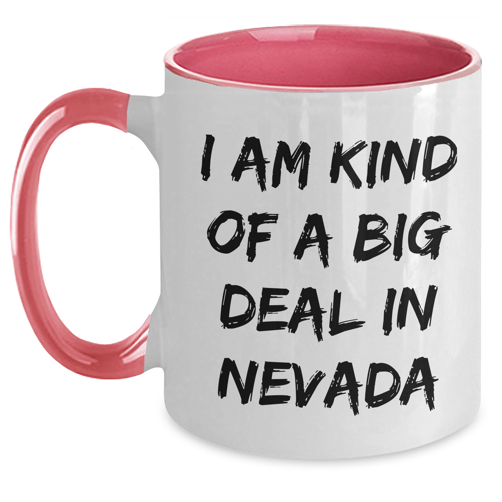 Nevada Gifts: Unique Two Tone Coffee Mugs for Men, Funny Quote 'I Am Kind Of A Prime Selection In Nevada', Father's Day Present for Him - Main