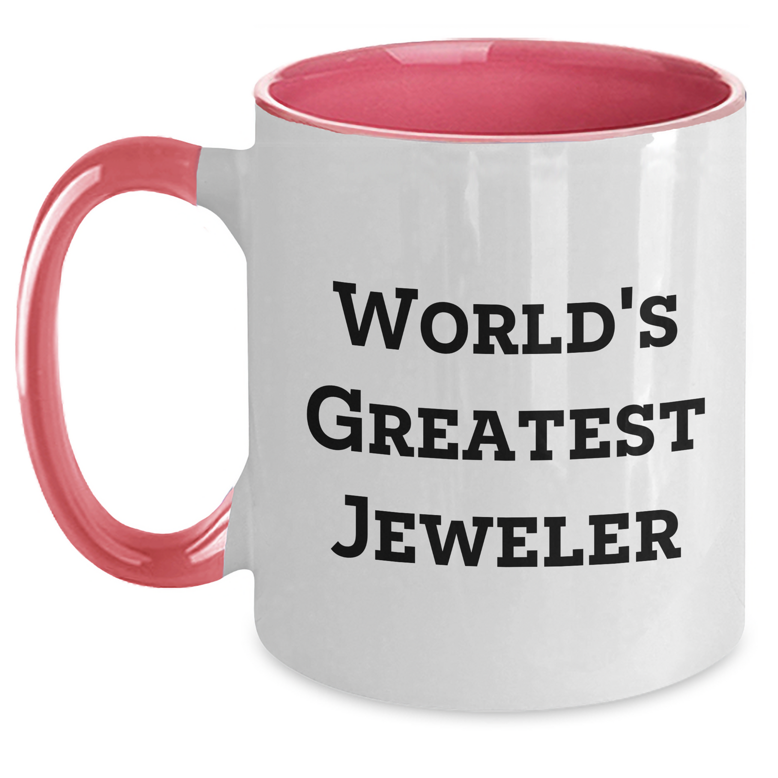 Gifts from World's Greatest Jeweler - Funny Two Tone Coffee Mugs for Jeweler Enthusiasts, Perfect for Mother's Day Unique Gifts - Main