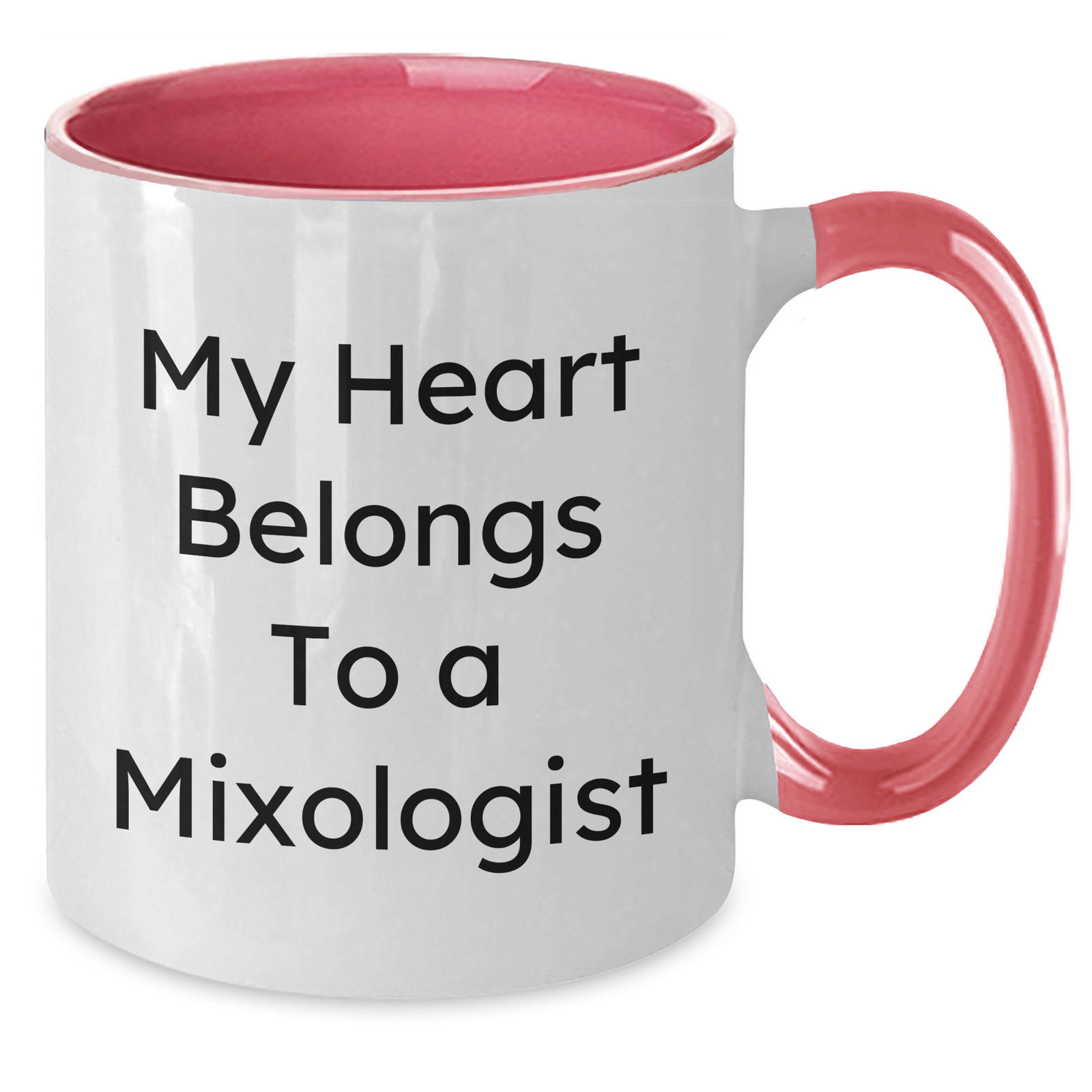 Funny Mixologist Gifts from Dad to the Heart - My Heart Belongs To A Mixologist Two Tone Coffee Mug for Father's Day - Additional