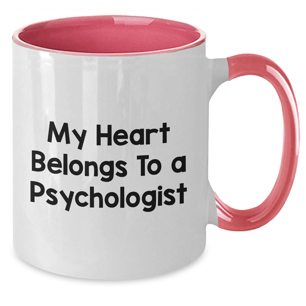 Funny Psychologist Gifts, My Heart Belongs To A Psychologist Two Tone Coffee Mug, Gifts from Men to Psychologists for Father's Day - Additional