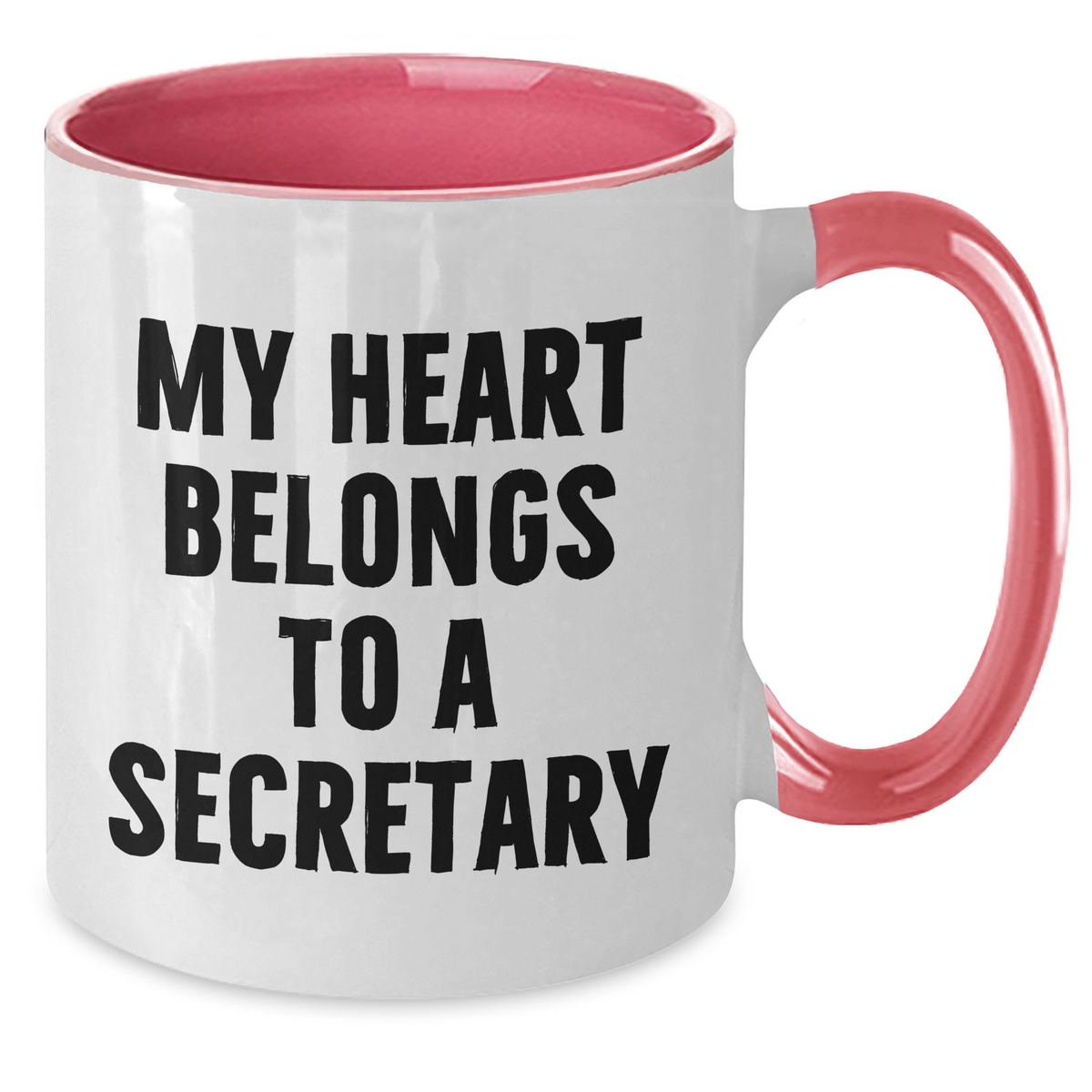 Funny Secretary Gift, My Heart Belongs To A Secretary, Two Tone Coffee Mug, Father's Day Unique Gifts from Men to Secretary - Additional