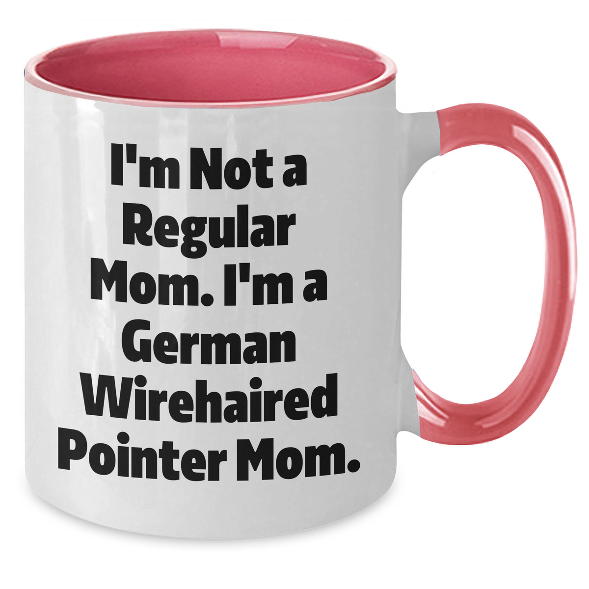 German Wirehaired Pointer Dog Mom Funny Gifts from Men, Gifts for German Wirehaired Pointer Dog Lovers, Two Tone Coffee Mug for Father's Day, Unique Inspiration - Additional