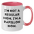 Papillon Mom Funny Gifts for Dad from Family - Two Tone Coffee Mug, I'm Not A Regular Mom. I'm A Papillon Mom., Father's Day Unique Gifts - Additional