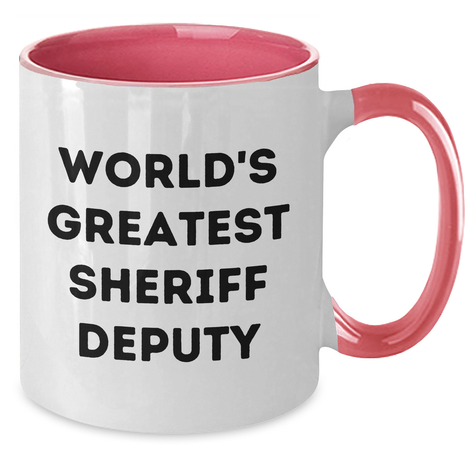 Funny Sheriff Deputy Gifts from Friends and Family - World's Greatest Sheriff Deputy Two Tone Coffee Mug for Men and Women - Unique Mother's Day Unique Gift - Additional