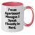 Funny Apartment Manager Gifts: I'm An Apartment Manager. I Speak Fluently In genius. Two Tone Coffee Mug for Father's Day - Gifts from Men to Apartment Managers - Additional