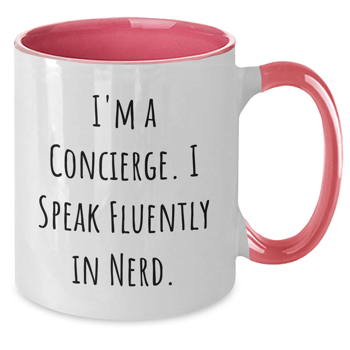 Funny Concierge Gifts from Men for Father's Day - I'm A Concierge. I Speak Fluently In genius. Two Tone Coffee Mug, Gifts from Concierge for Men, Unique Gifts for Father's Day - Additional