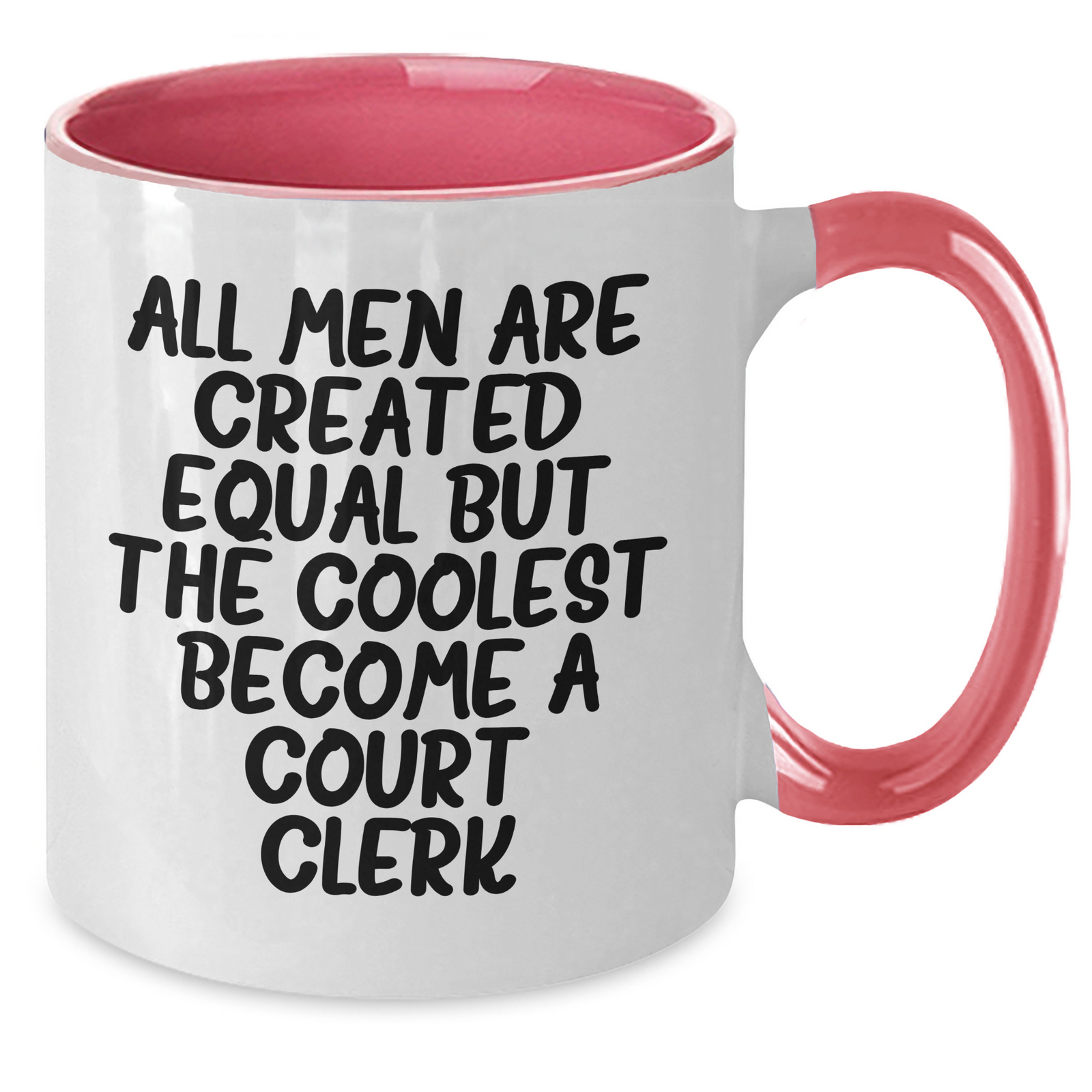 Funny Court Clerk Gifts, Court Clerk Two Tone Coffee Mug, Inspirational Quote, Mother's Day Unique Gifts from Friends, Gifts for Court Clerk - Additional