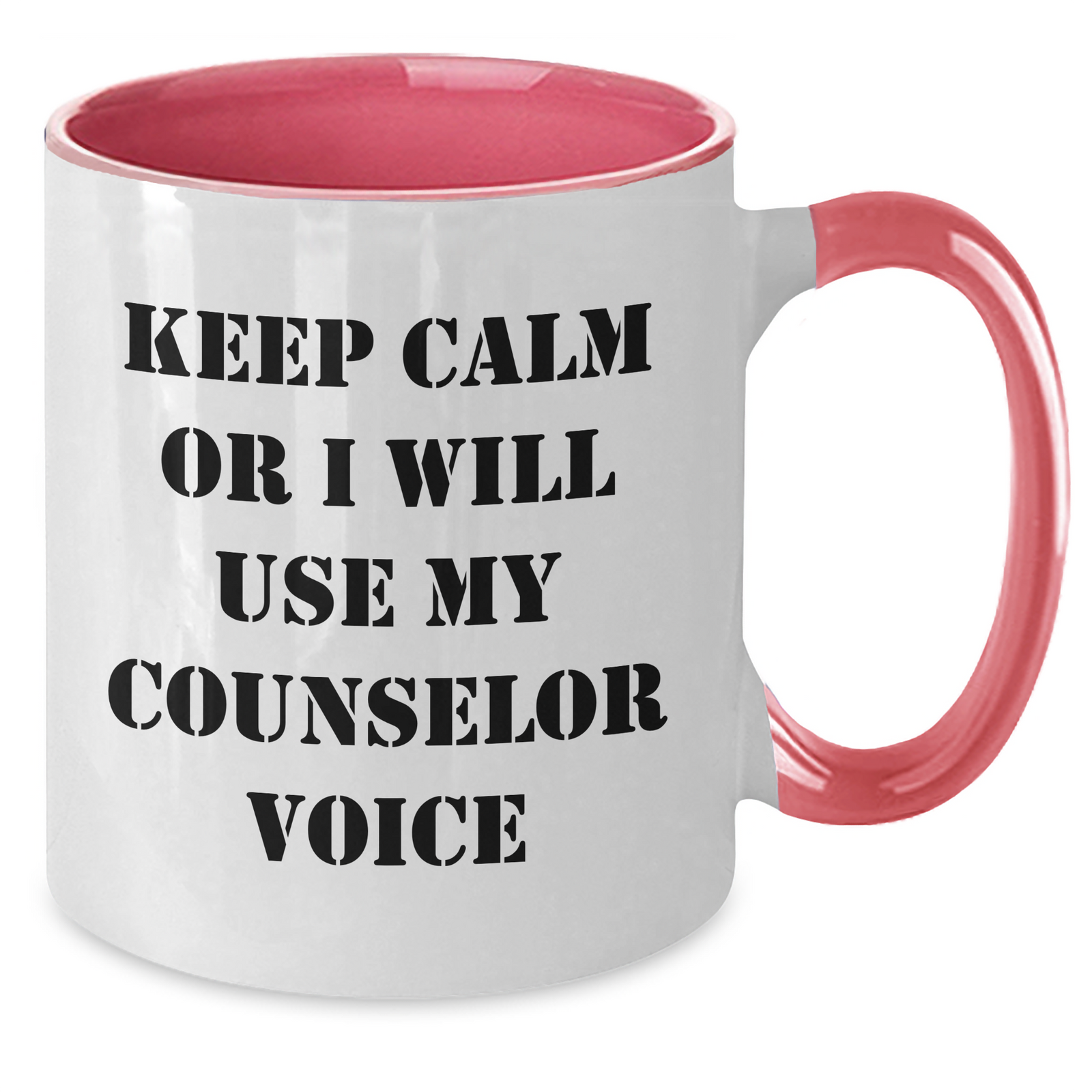 Funny Counselor Gifts for Men Keep Calm or I'll Use My Counselor Voice, Two Tone Coffee Mug for Father's Day - Additional