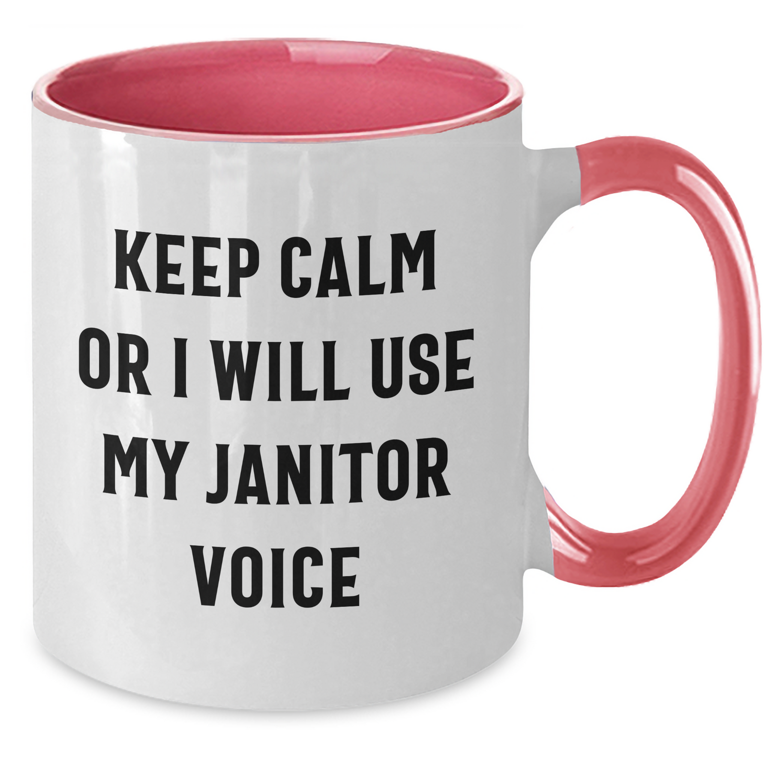 Funny Janitor Gifts for Dad - Keep Calm Mugs from Family and Friends, Two Tone Coffee Mugs for Janitors with Humorous Quote, Father's Day Unique Gifts - Additional