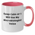 Funny Microbiologist Two Tone Coffee Mugs, Gifts for Microbiologists from Friends, Unique Mother's Day Unique Gifts, 'Keep Calm Or I Will Use My Microbiologist Voice' - Additional