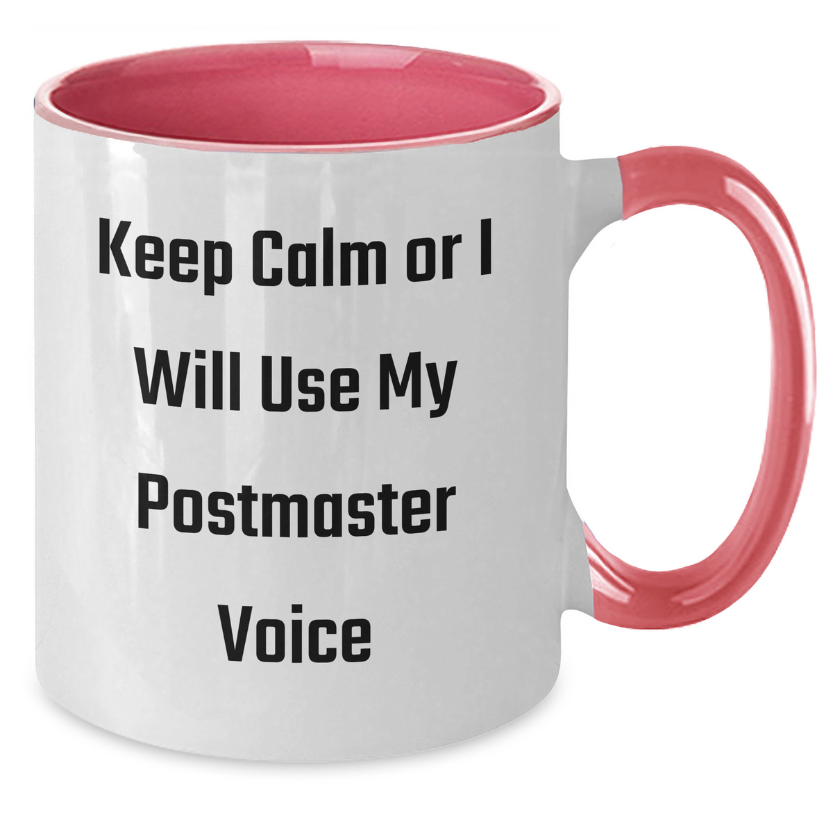 Funny Postmaster Gifts for Dad - Keep Calm Or I Will Use My Postmaster Voice Two Tone Coffee Mug, Gifts from Men, Gifts for Postmaster, Father's Day Unique Presents - Additional