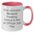 Vice-principal Gifts Funny Quote Two Tone Coffee Mug for Men, Unique Father's Day Unique Gifts from Family to Vice-principal - Additional