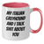 Italian Greyhound Dog Lovers Funny Coffee Mug Gifts from Family for Mother's Day - Additional