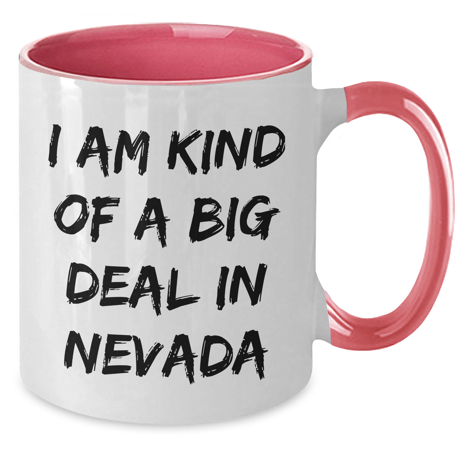 Nevada Gifts: Unique Two Tone Coffee Mugs for Men, Funny Quote 'I Am Kind Of A Prime Selection In Nevada', Father's Day Present for Him - Additional