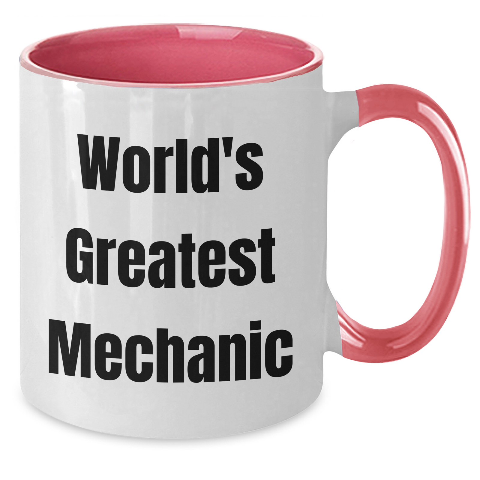 Funny Mechanic Gifts from Men for World's Greatest Mechanic - Two Tone Coffee Mug for Mother's Day - Additional