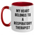 Funny Respiratory Therapist Gifts from Friends, Coworkers, Family - My Heart Belongs To A Respiratory Therapist Two Tone Coffee Mug for Him, Her, Men, Women, Father's Day Unique Gifts - Main
