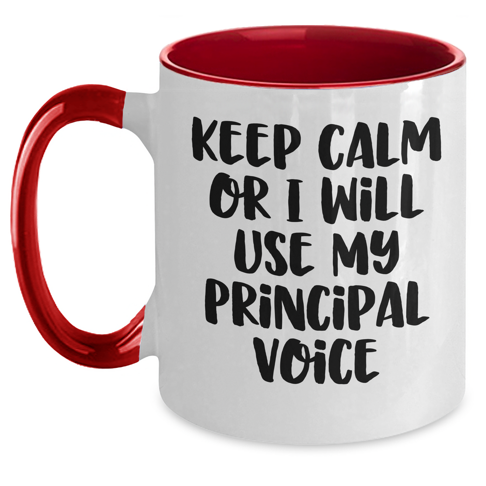 Funny Principal Quotes Two Tone Coffee Mugs, Gifts from Friends, Family, or Coworkers to Principal, Father's Day Unique Gifts, 11oz Ceramic Mugs - Main