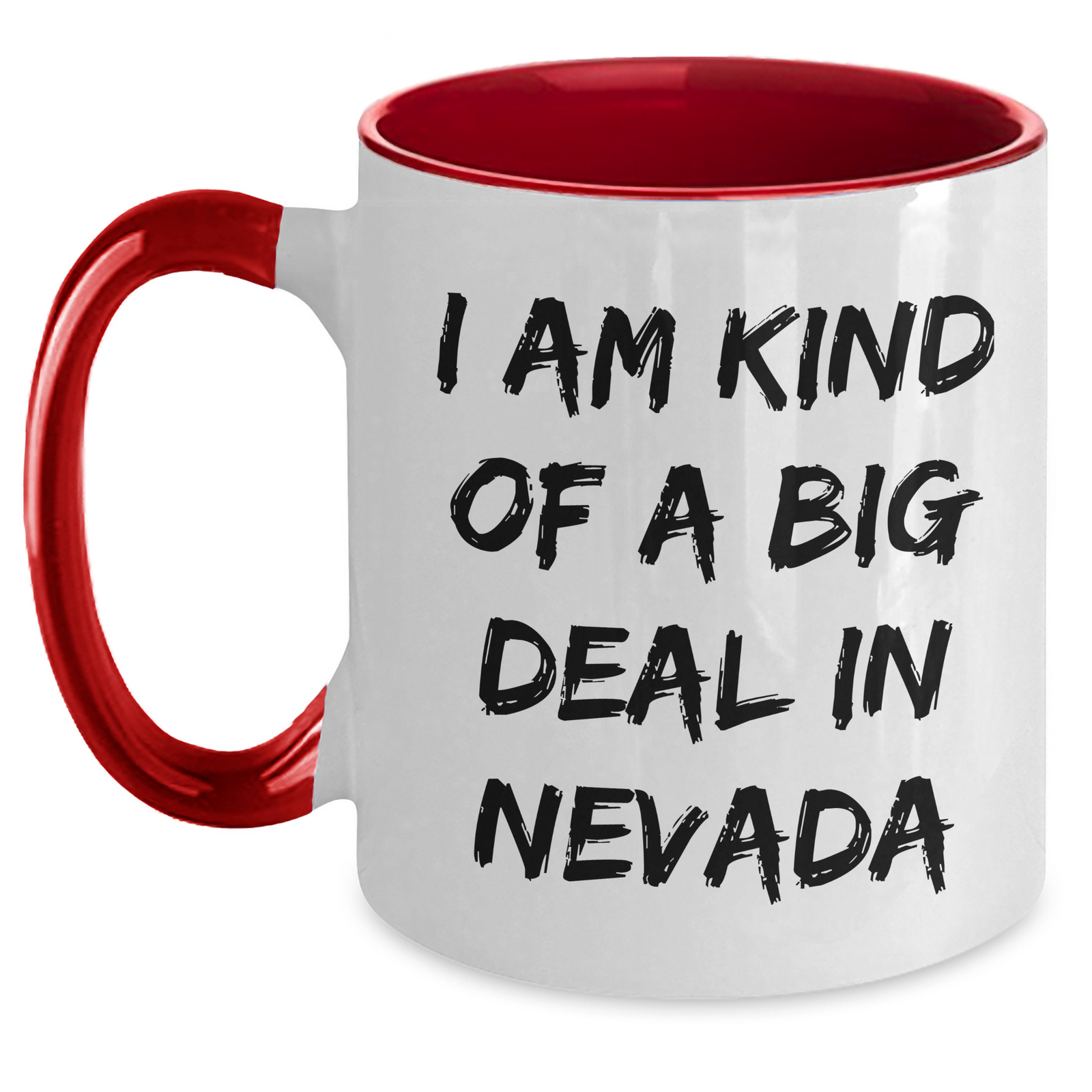 Nevada Gifts: Unique Two Tone Coffee Mugs for Men, Funny Quote 'I Am Kind Of A Prime Selection In Nevada', Father's Day Present for Him - Main