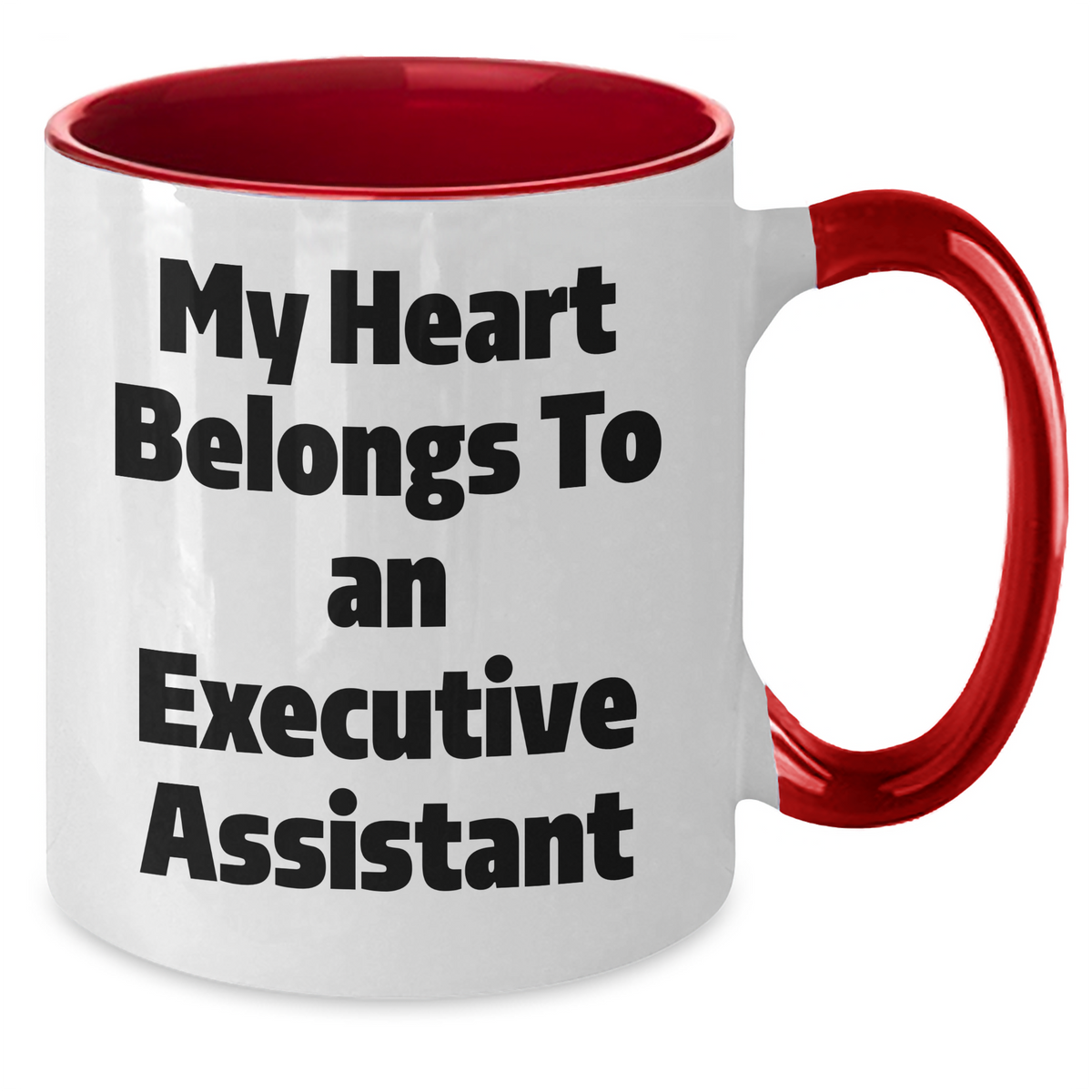 Funny Executive Assistant Gifts from Friends, Coworkers, or Family - My Heart Belongs To An Executive Assistant Two Tone Coffee Mug for Men or Women on Father's Day - Additional