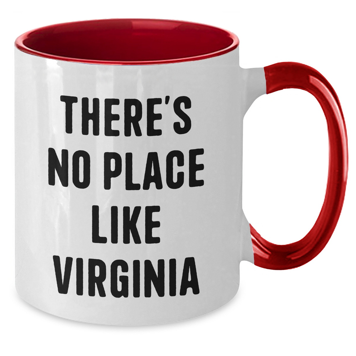 Funny Virginia Gifts for Men from Friends - Two Tone Coffee Mug, 'There's No Place Like' Quote, Father's Day Unique Gifts - Additional