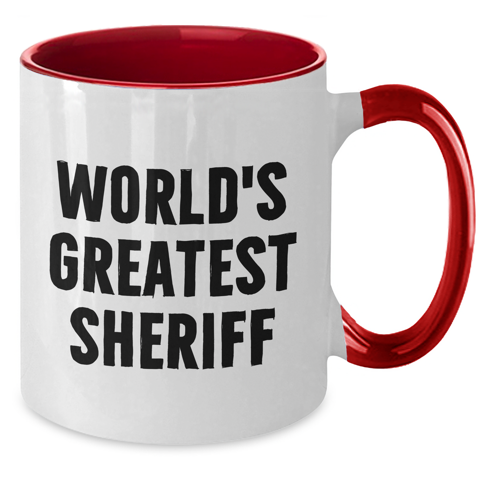 Funny Sheriff Quote Two Tone Coffee Mugs, Gifts from Friends or Family to Sheriff on Mother's Day, Unique Sheriff Sheriff Gifts - Additional