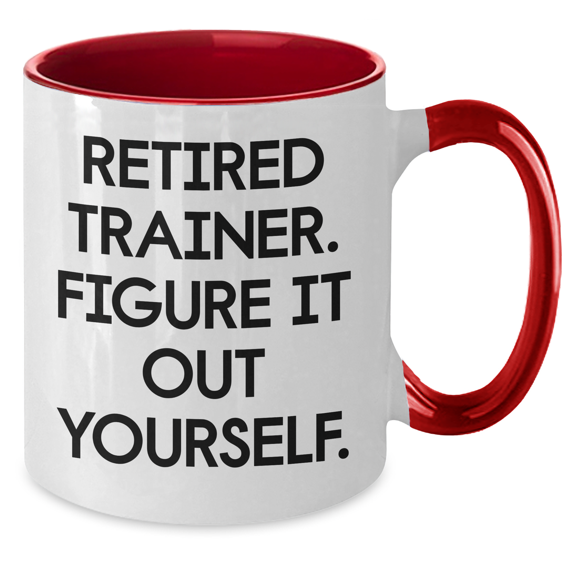 Funny Trainer Gifts, 'Retired Trainer. Figure It Out Yourself.' Two Tone Coffee Mug for Men, Gifts from Coworkers to Family, Perfect for Father's Day - Additional
