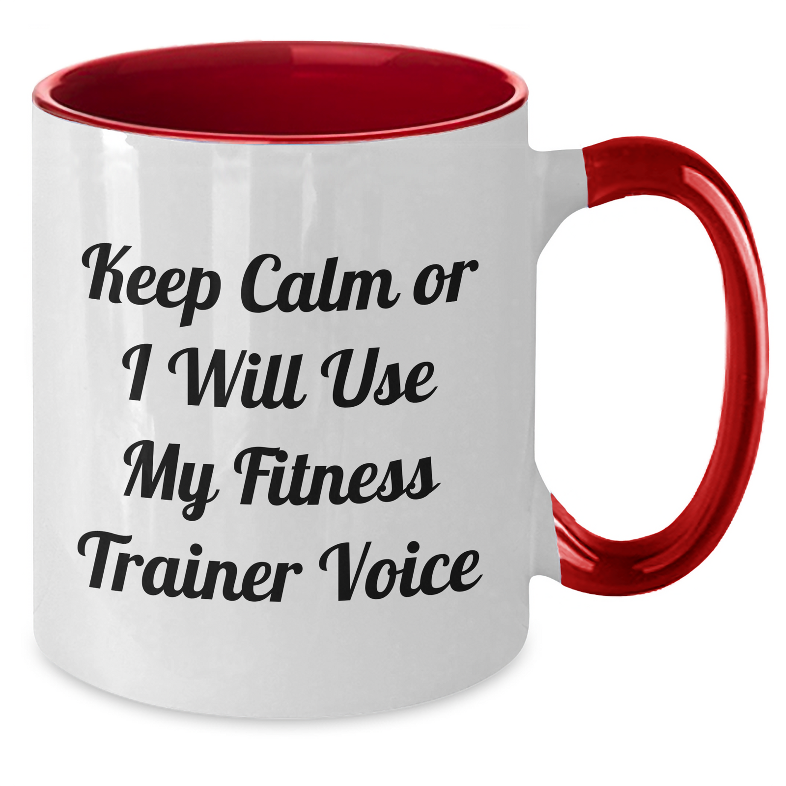 Funny Fitness Trainer Gifts from Friends for Mom's Special Day - Keep Calm Or I Will Use My Fitness Trainer Voice Two Tone Coffee Mug - Additional