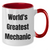 Funny Mechanic Gifts from Men for World's Greatest Mechanic - Two Tone Coffee Mug for Mother's Day - Additional