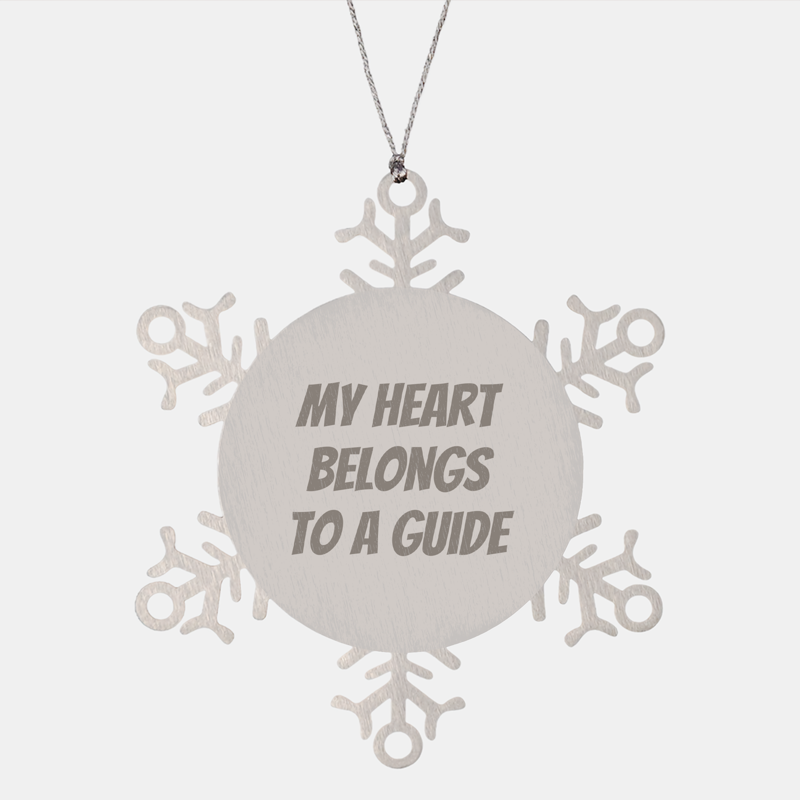 My Heart Belongs to a Guide, Snowflake Ornament for Guide Lovers, Gifts from Men to Friends or Family, 'My Heart Belongs To A Guide' Quote, Shatterproof Stainless Steel, Christmas Unique Gifts - Image 1