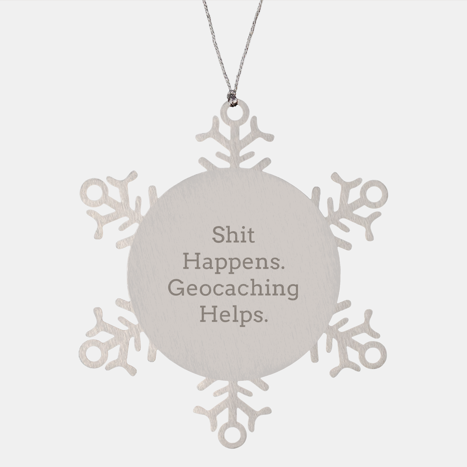 Snowflake Geocaching Ornaments, Funny Gift for Friends, 'Shit Happens. Geocaching Helps.' - Gifts from Men, Women, or Family for Geocaching Lovers at Christmas - Image 1