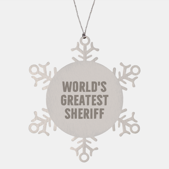 Funny Sheriff Snowflake Ornament Gifts from Men to World's Greatest Sheriff, Sheriff Gifts for Christmas - Image 1