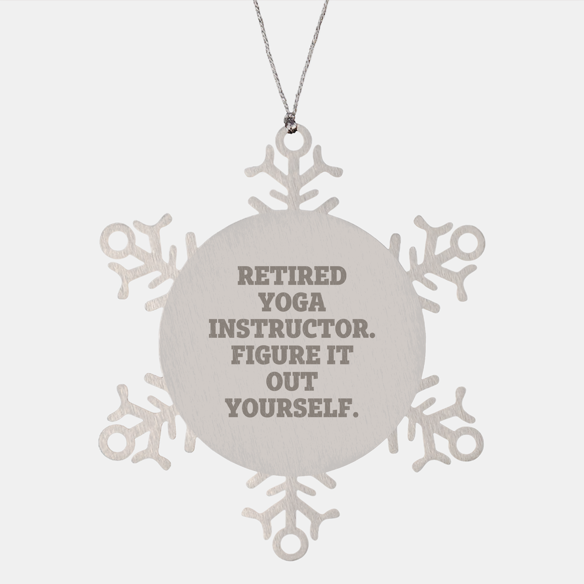 Yoga Instructor Gifts from Men, Christmas Unique Snowflake Ornaments for Yoga Instructor, Retired Yoga Instructor Figure It Out Yourself, Snowflake Ornament Gifts for Her, Funny Snowflake Ornaments - Image 1
