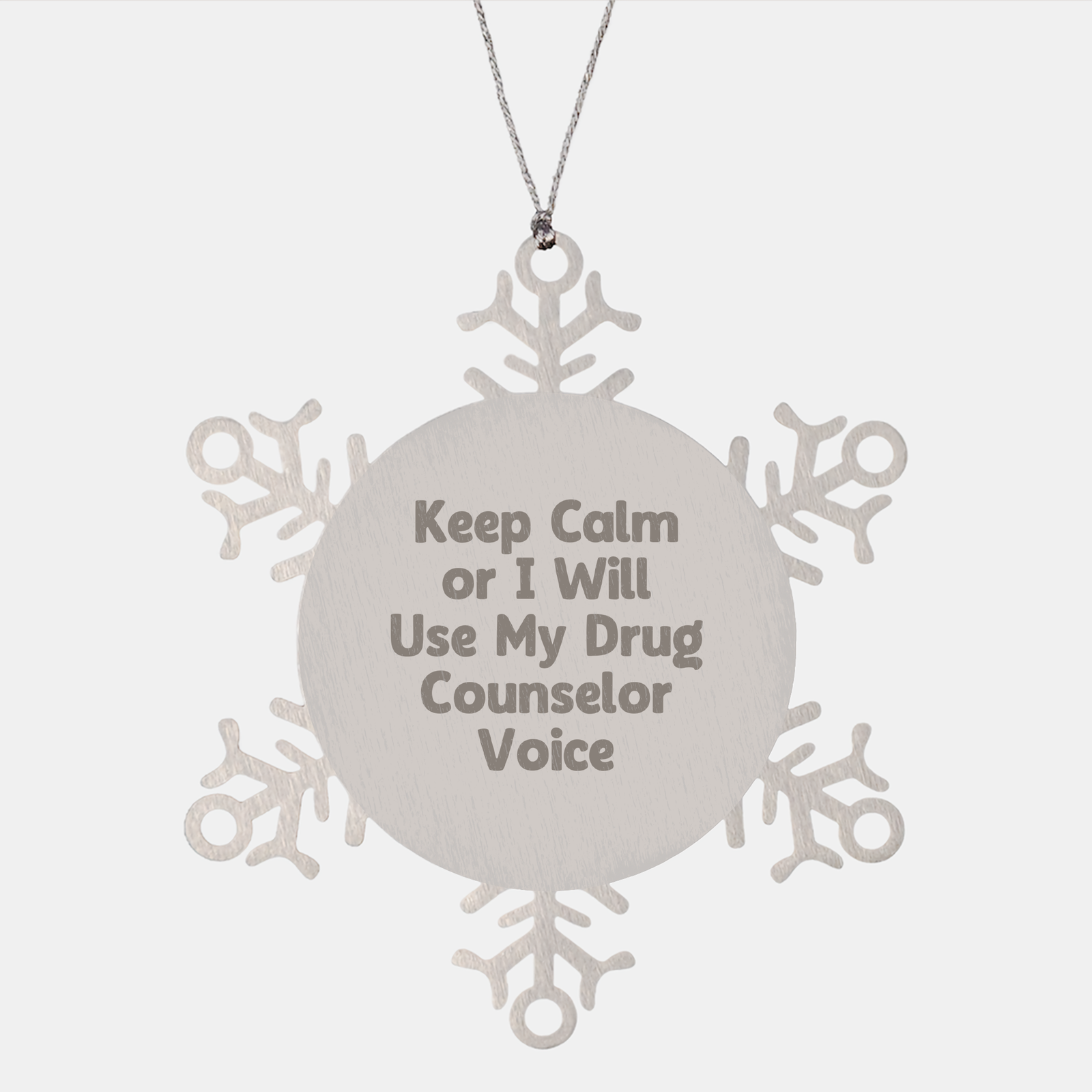 Funny Drug Counselor Gifts from Friends - Keep Calm Snowflake Ornament for Drug Counselor, Unique Christmas Unique Gifts for Men and Women, Premium Stainless Steel, Shatterproof - Image 1