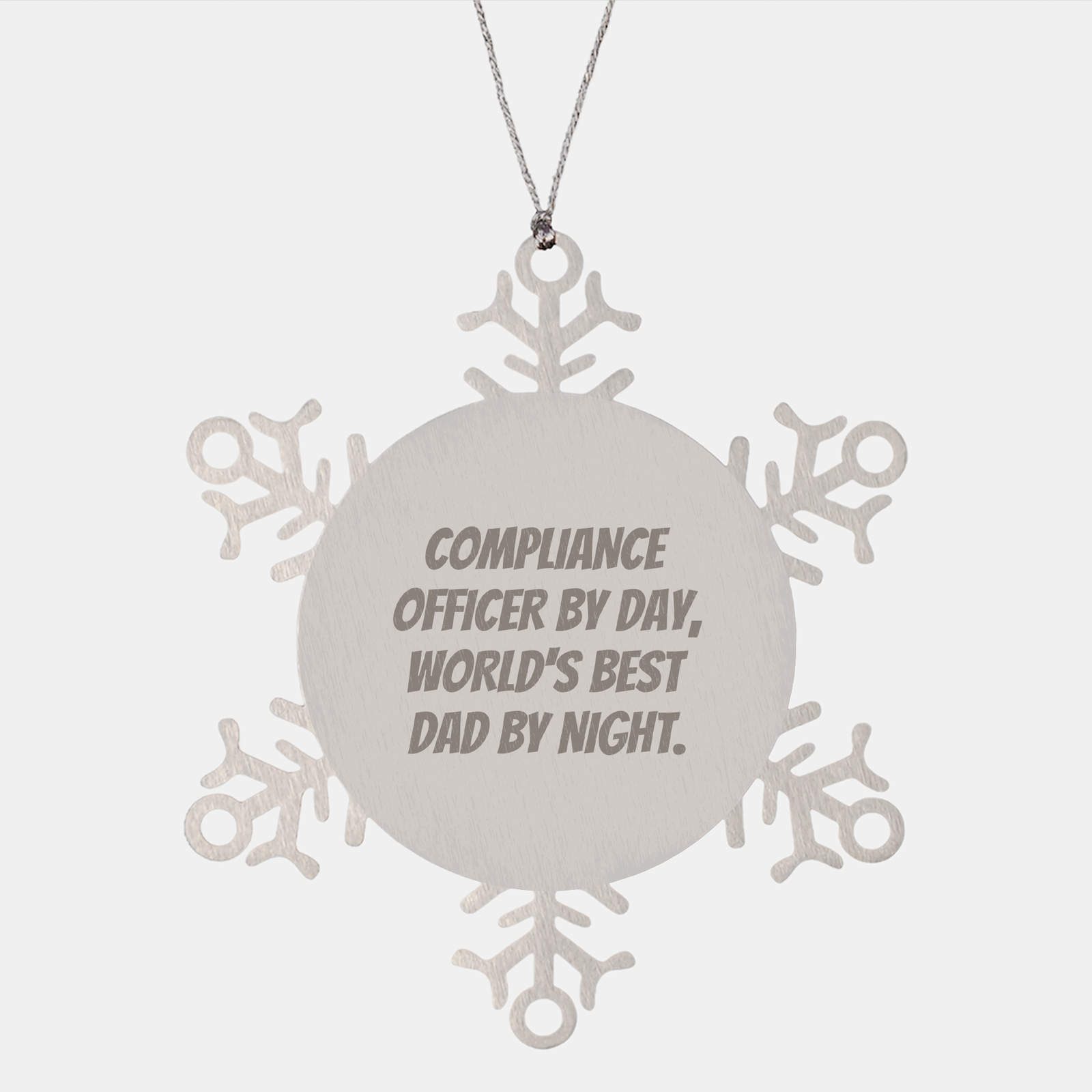 Compliance Officer Snowflake Ornament, Funny Quote, Christmas Unique Gift for Him, Gifts from Men, Gifts for Compliance Officer - Image 1